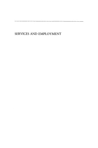 Services and Employment: Explaining the U.S.-European Gap