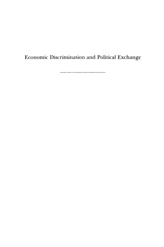 Economic Discrimination and Political Exchange: World Political Economy in the 1930s and 1980s