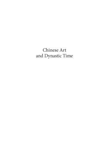 Chinese Art and Dynastic Time