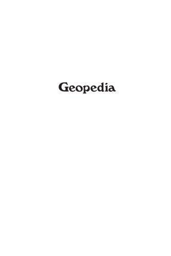 Geopedia: A Brief Compendium of Geologic Curiosities