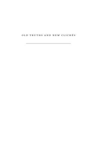 Old Truths and New Clichés: Essays by Isaac Bashevis Singer