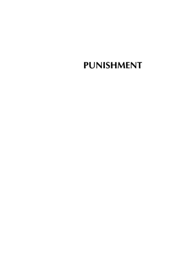 Punishment: A Philosophy and Public Affairs Reader