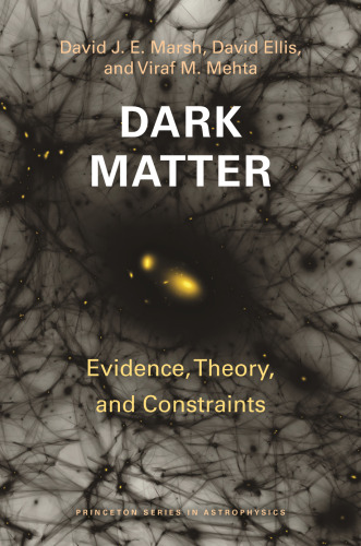 Dark Matter Evidence, Theory, and Constraints