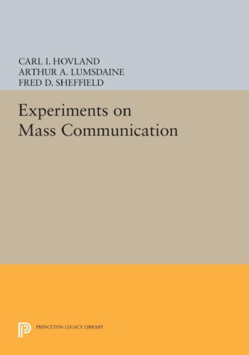 Experiments on Mass Communication