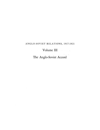 Anglo-Soviet relations, 1917-1921, Vol. 3