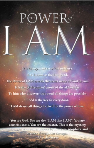 The Power of I Am - Volume 1