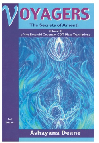 Voyagers. Volume II. The Secrets of Amenti