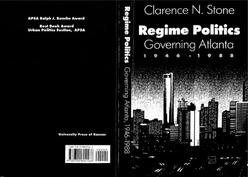 Regime Politics: Governing Atlanta, 1946-1988