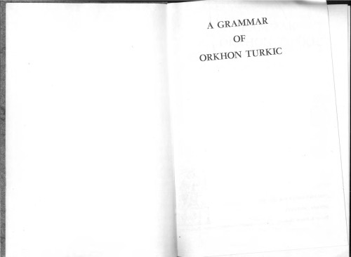 A Grammar of Orkhon Turkic (Uralic and Altaic)