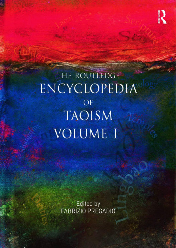 The Encyclopedia of Taoism
