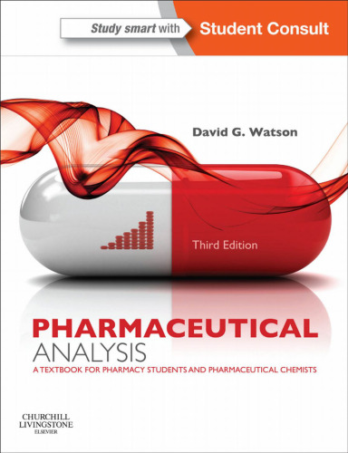 Pharmaceutical Analysis: A Textbook for Pharmacy Students and Pharmaceutical Chemists