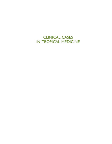 Clinical Cases in Tropical Medicine