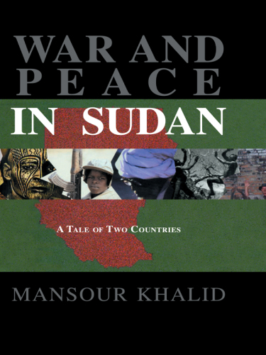 War and Peace in Sudan