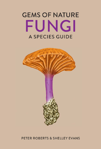 Fungi. A species guide