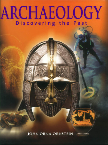 Archaeology: Discovering the Past