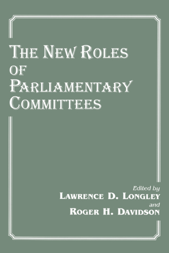 The New Roles of Parliamentary Committees