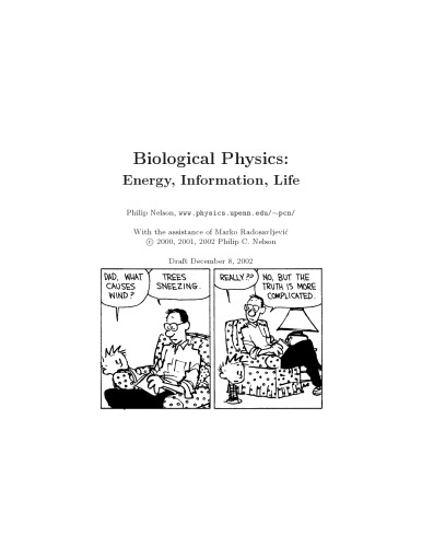 Biological physics (free web version, Dec. 2002)
