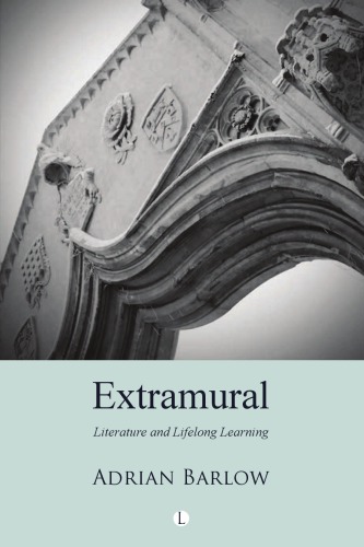 Extramural: literature and lifelong learning
