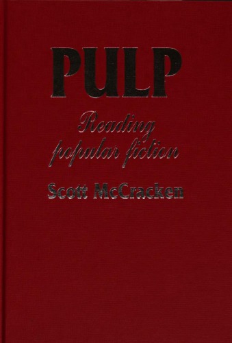 Pulp : Reading popular fiction