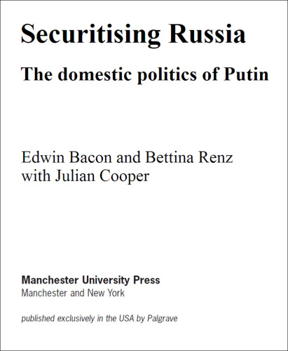Securitising Russia: The Domestic Politics of Vladimir Putin