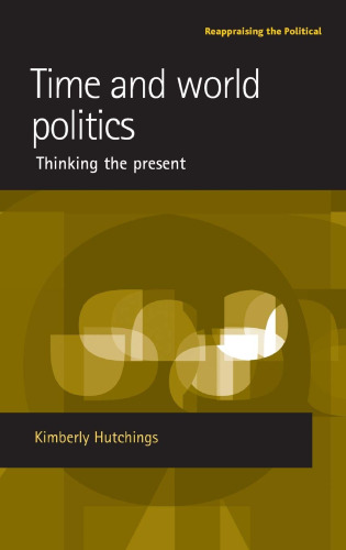 Time and world politics：Thinking the present