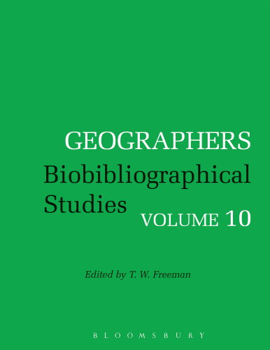 Geographers Biobibliographical Studies Volume 10