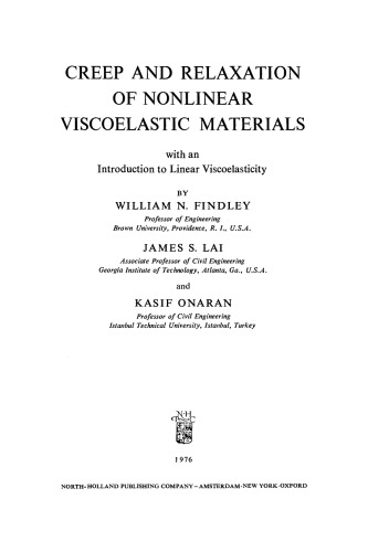 Creep and Relaxation of Nonlinear Viscoelastic Materials