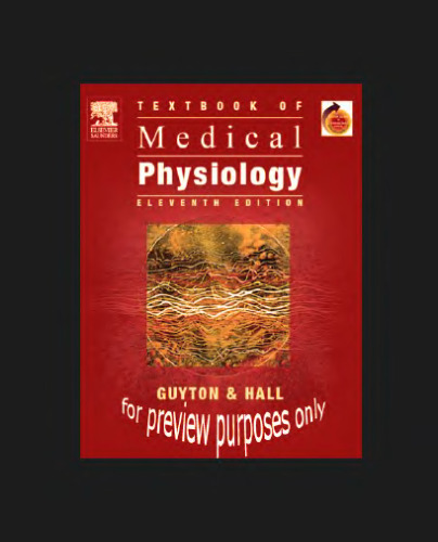 Textbook of Medical Physiology: With STUDENT CONSULT Online Access