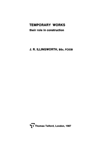 Temporary Works - Their Role in Construction