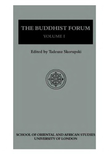 The Buddhist forum, Volumen I, Seminar Papers 1987-1988