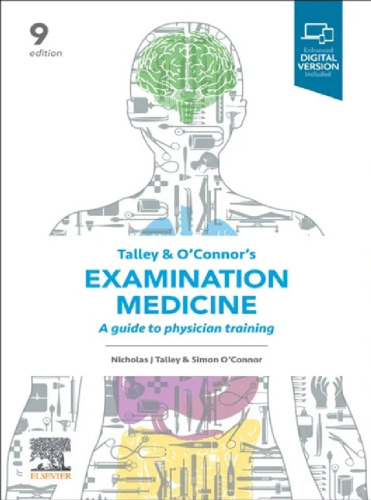 Talley and O'Connor's Examination Medicine: A Guide to Physician Training