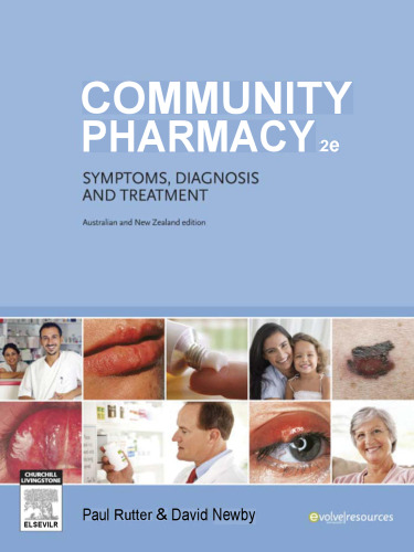 Community Pharmacy: Symptoms, Diagnosis and Treatment (Australia and New Zealand edition)