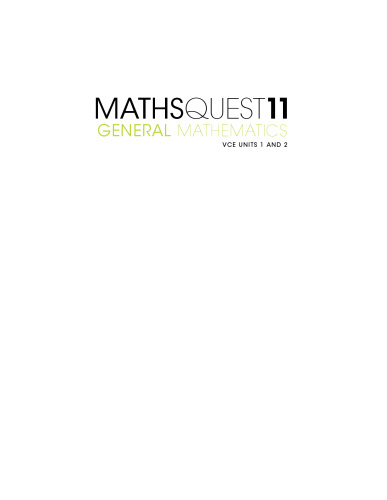 Maths quest 11 VCE general mathematics units 1 & 2