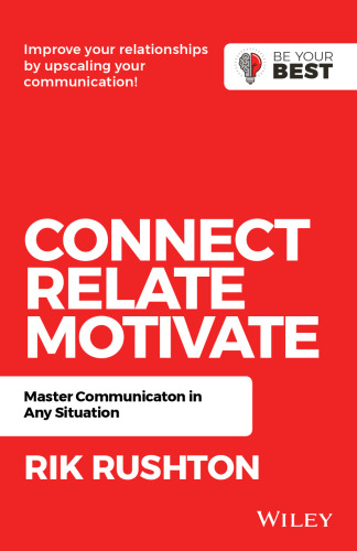 Power of Connection: Become a Master Communicator in Any Situation