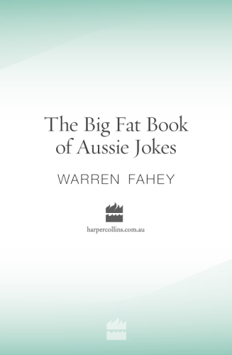 The Big Fat Book of Aussie Jokes