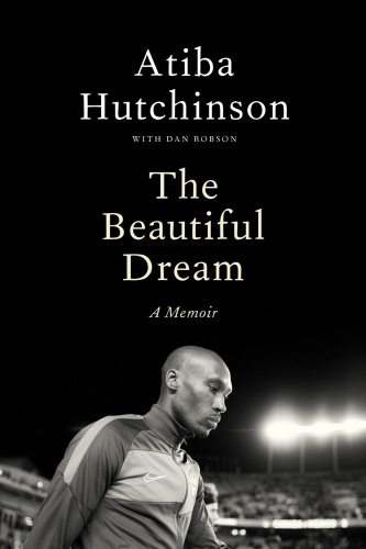 The Beautiful Dream : A Memoir