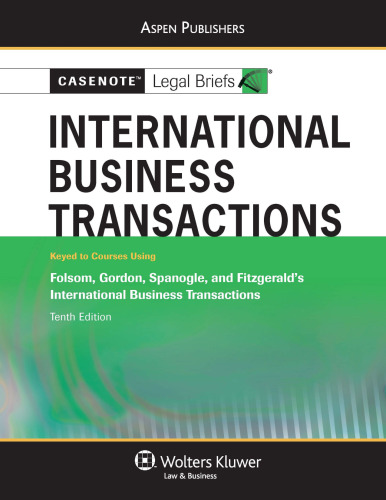 International Business Transactions: Folsom, Tenth Edition