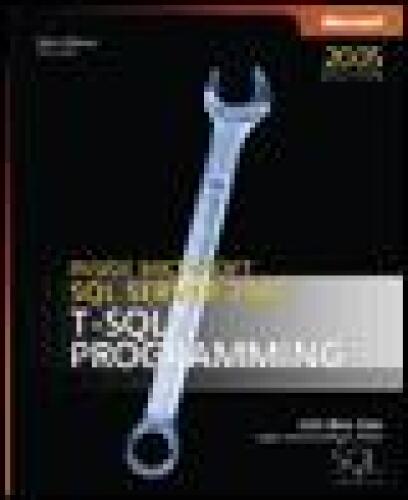 Inside Microsoft SQL Server 2005: T-SQL Programming