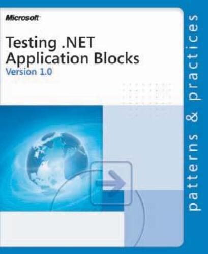 Testing. Net Application Blocks