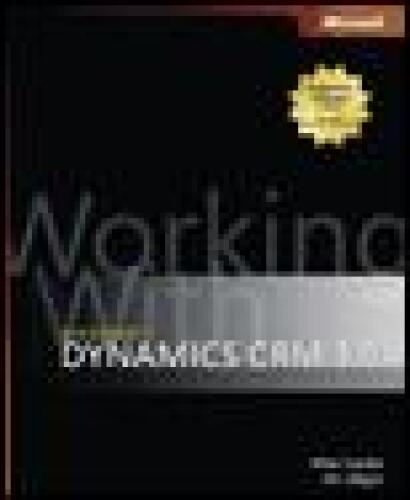 Working with Microsoft Dynamics CRM 3.0