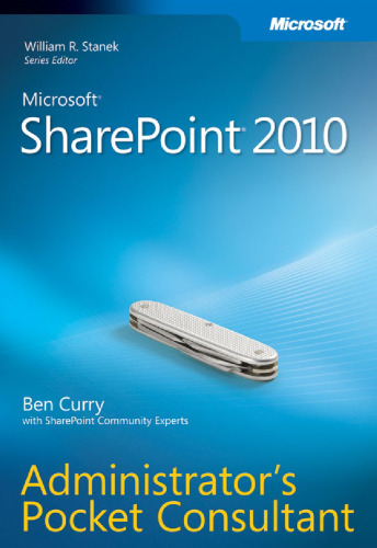 Microsoft SharePoint 2010 Administrators Pocket Consultant