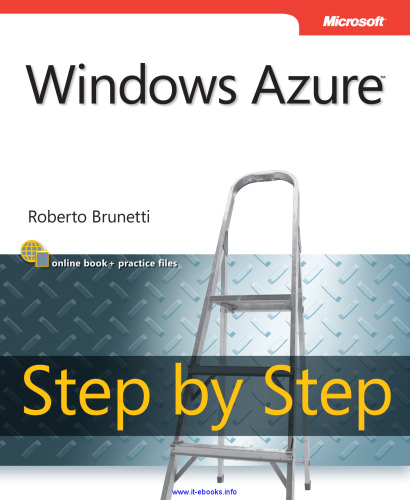 Windows Azure Step by Step: Developing cloud-based applications with Microsoft Visual Studio 2010