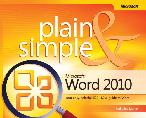 Microsoft Word 2010 plain & simple