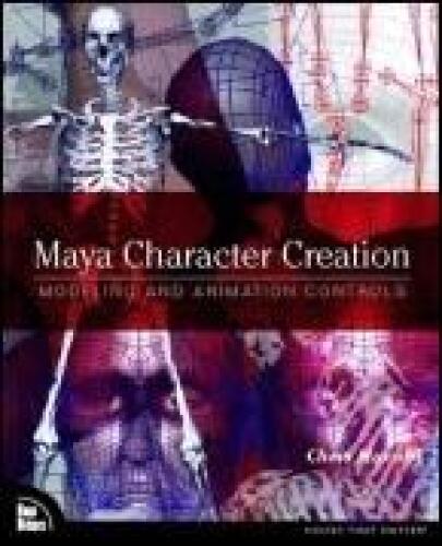 Maya Character Creation: Modeling and Animation Controls
