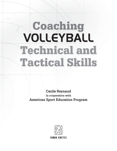 Coaching volleyball technical and tactical skills