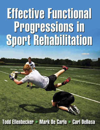 Effective functional progressions in sport rehabilitation