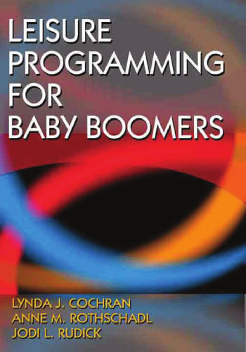 Leisure programming for baby boomers