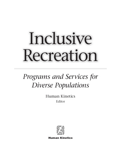 Inclusive recreation : programs and services for diverse populations