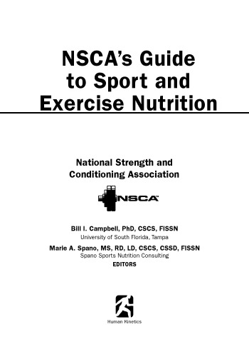 NSCA's guide to sport and exercise nutrition