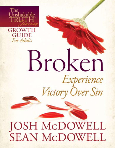 Broken Experience Freedom from Sin